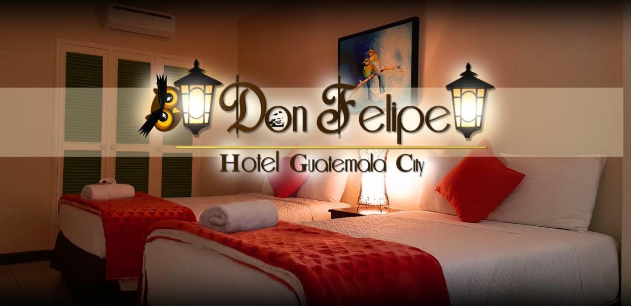 Hotel Don Felipe Ciudad de Guatemala Exteriér fotografie